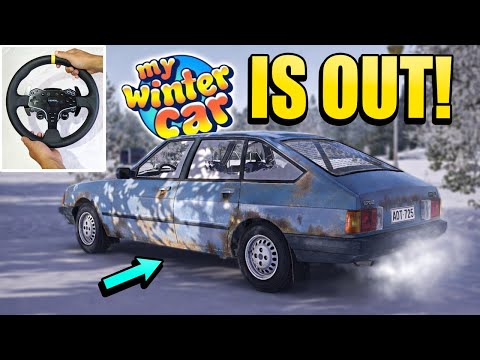 My Winter Car Got Released! | W/steering Wheel!