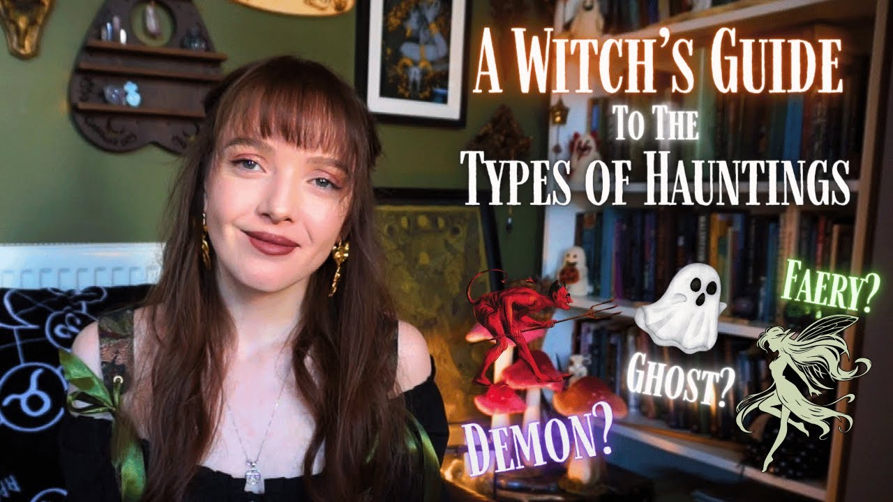 A Guide to Hauntings 👻 Is it a Ghost? Or Something Else?