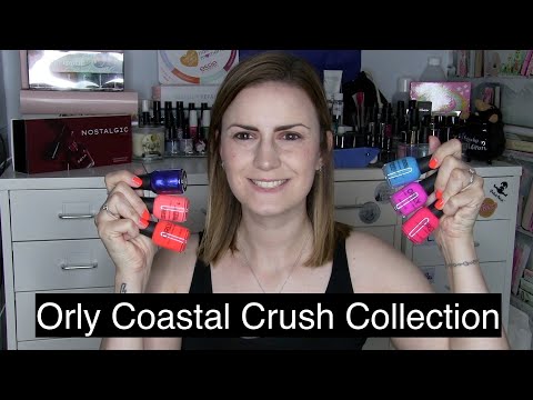 TBT Coastal Crush Collection (2017) by Orly | Swatch & Review