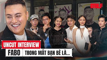 UNCUT INTERVIEW: Lần đầu tiên gặp Fabo ở ngoài đời | CTRL+F Series Thực tế của Fabo Nguyễn