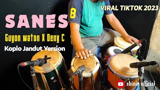 SANES GUYON WATON X DENY CAKNAN COVER KOPLO JANDUT VERSION