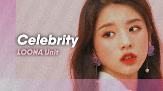 Celebrity - LOONA Vocal Line | How Would Sing