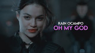 ● Rain Ocampo | Oh My God