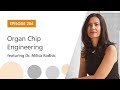 Organ Chip Engineering featuring Dr. Milica Radisic | The Stem Cell Podcast