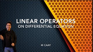 Linear Operators (Differential Equations)