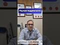 Thyroid Supplements and Multivitamins: Function, Symptoms, Nutrients & Supplements