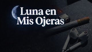 Luna En Mis Ojeras - Shadowkid