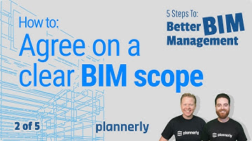 How to agree on a clear BIM scope on your project