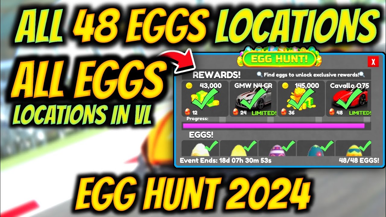 How To Find All 48 EGGS Locations In Vehicle Legends Egg Hunt 2024