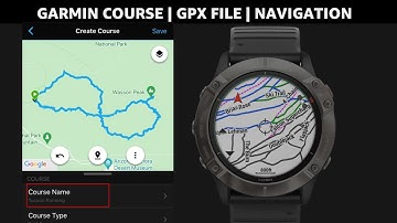 Garmin GPX Import and Nagivate