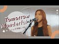 Tomorrow &amp; Wonderful U - 江海迦 AGA cover by 許靖韻 Angela Hui 小背心