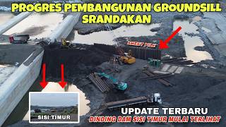Update Terbaru  Pembangunan Groundsill Srandakan Sisi Timur Mulai Terlihat  Dam Srandakan