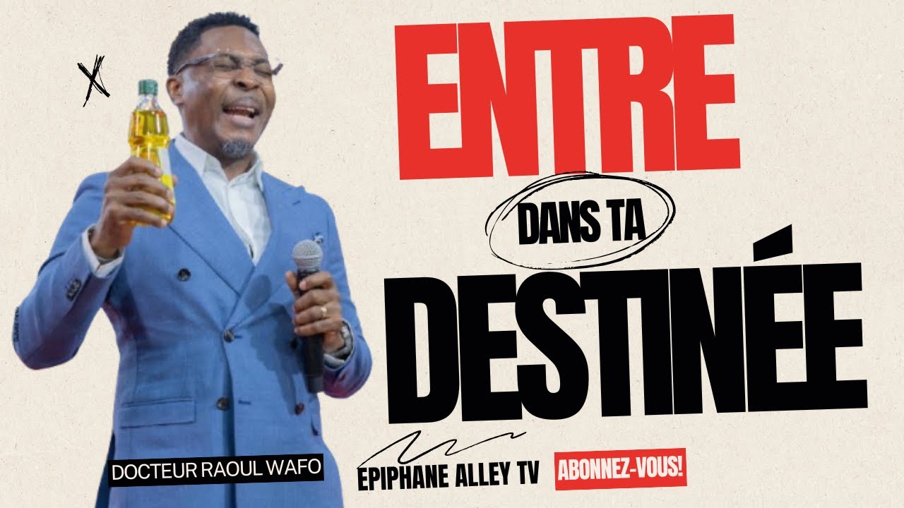 Les mystères de la destinée prophétique - Docteur Raoul Wafo