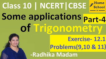 Some applications of trigonometry class 10|Part-4|Exercise- 12.1 Problems(9,10&11)