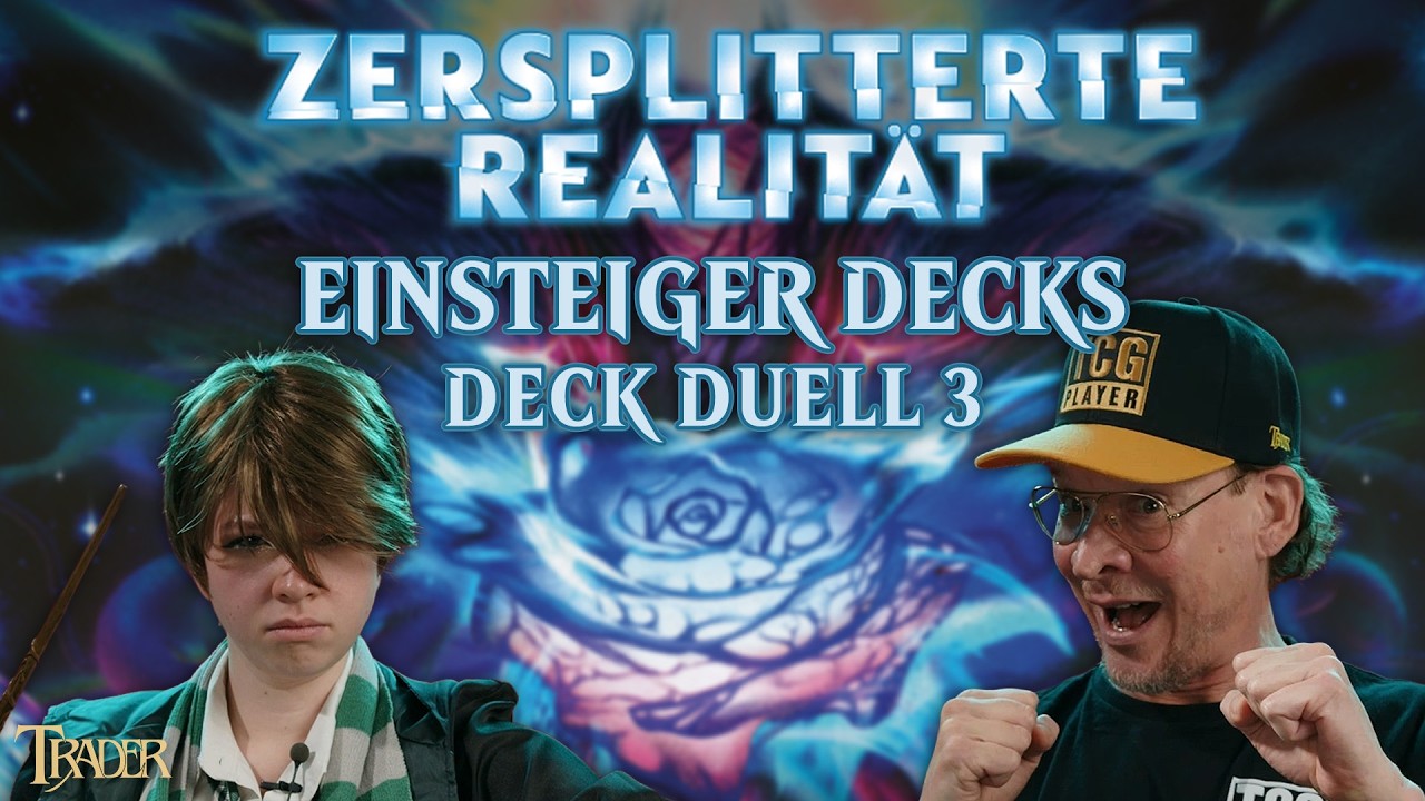 MTG Reality Fracture Einsteiger Deck Duell 3 | Magic the Gathering deutsch | Gameplay | Trader 2026