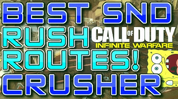 Best Competitive RUSH ROUTES on CRUSHER! (Infinite Warfare SND Rush Routes) (COD IW S&D Rush Spots)