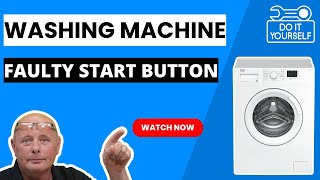 Beko WTB720E1W Washing Machine Faulty Start/Pause Button - Beko Washing Machine Repair Guide