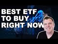 Best ETF to Buy Today - I Bought $10,000