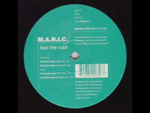 Watch M.A.N.I.C.- Feel The Rush (1992) on YouTube Watch M.A.N.I.C.- Feel The Rush (1992) on YouTube