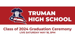 Truman High School 2024 Graduation