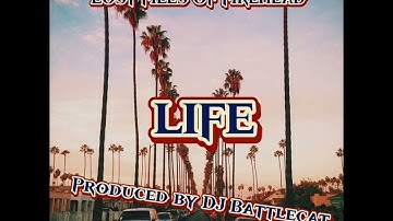 Life Produced by DJ BattleCat