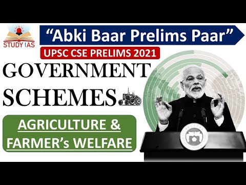 UPSC PRELIMS 2021 - GOVERNMENT SCHEMES - AGRICULTURE | Important Schemes for IAS Prelims 2021