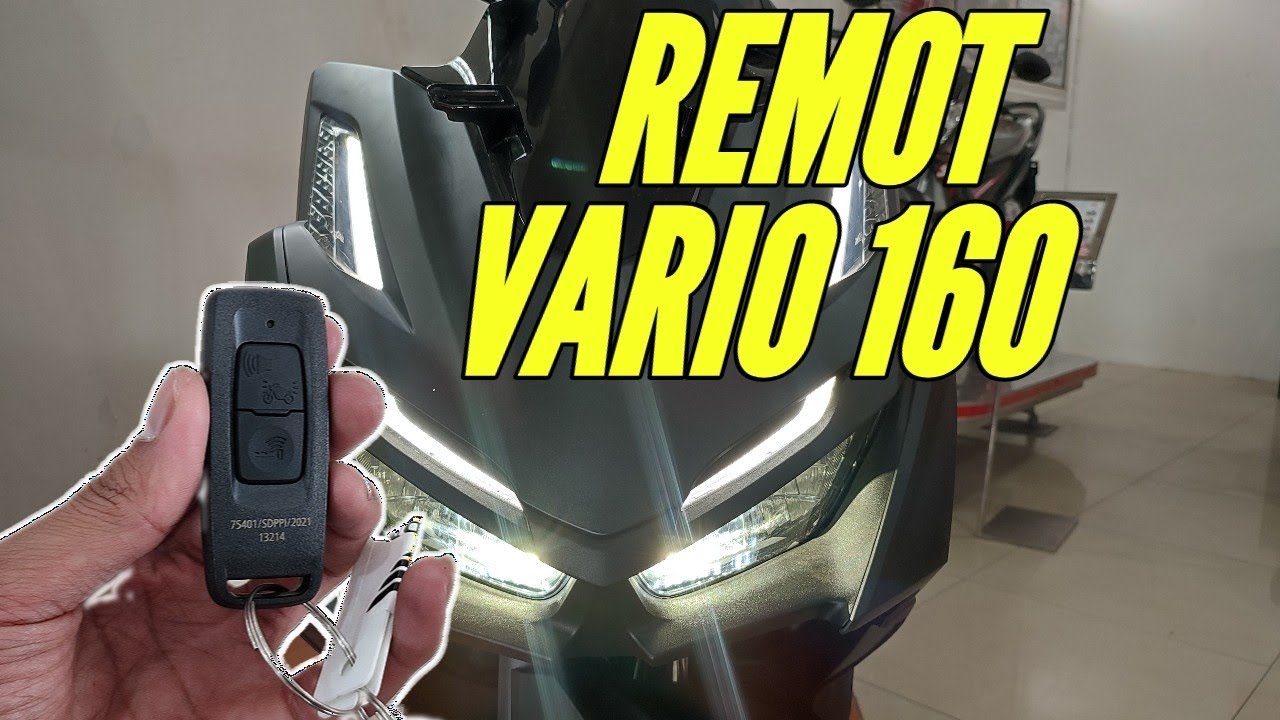 Cara Menggunakan Remot Vario 160