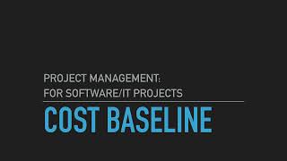 18 Cost - Cost Baseline