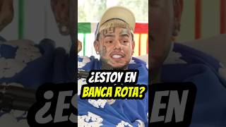 6ix 9ine cuenta la verdad de si esta en banca rota 6ix9ine tekashi69 rap republi