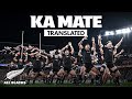 All blacks haka translated  ka mate