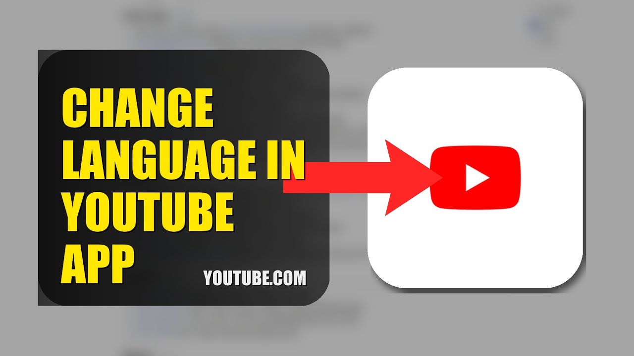 How To Change Language In YouTube APP 2025 - YouTube