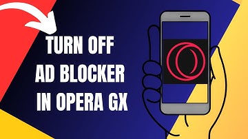 How To Turn Off Ad Blocker On Opera Gx (2025)