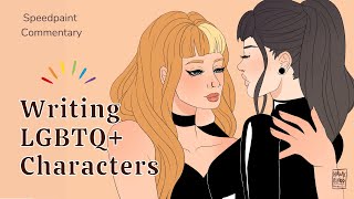How to write AUTHENTIC Queer OCs 🌸 (Speedpaint Commentary)