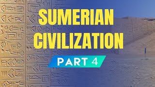 Sumerian Civilization | Literature | Science | Art | Sumerian Civilization explained in Hindi