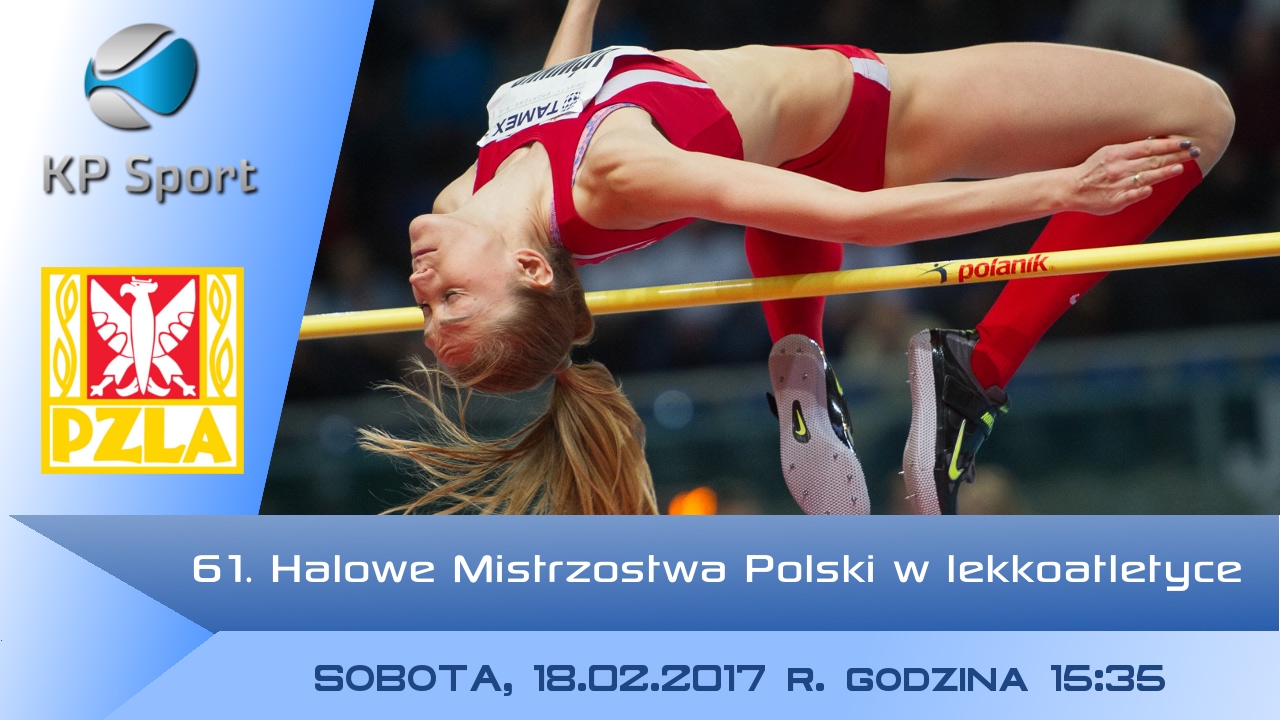Halowe Mistrzostwa Polski W Lekkoatletyce 2017