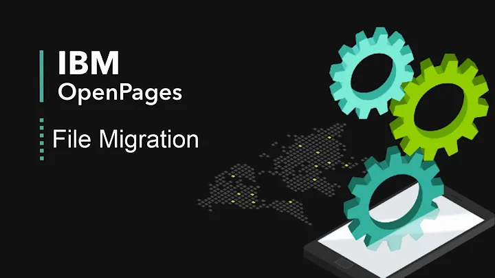 IBM OpenPages File migration