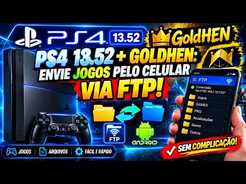 PS4 13.52: FAST TRANSFER! Send GAMES and FILES from ANDROID via FTP + GoldHEN 2026