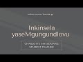 Summary:Inkinsela yaseMgungundlovu