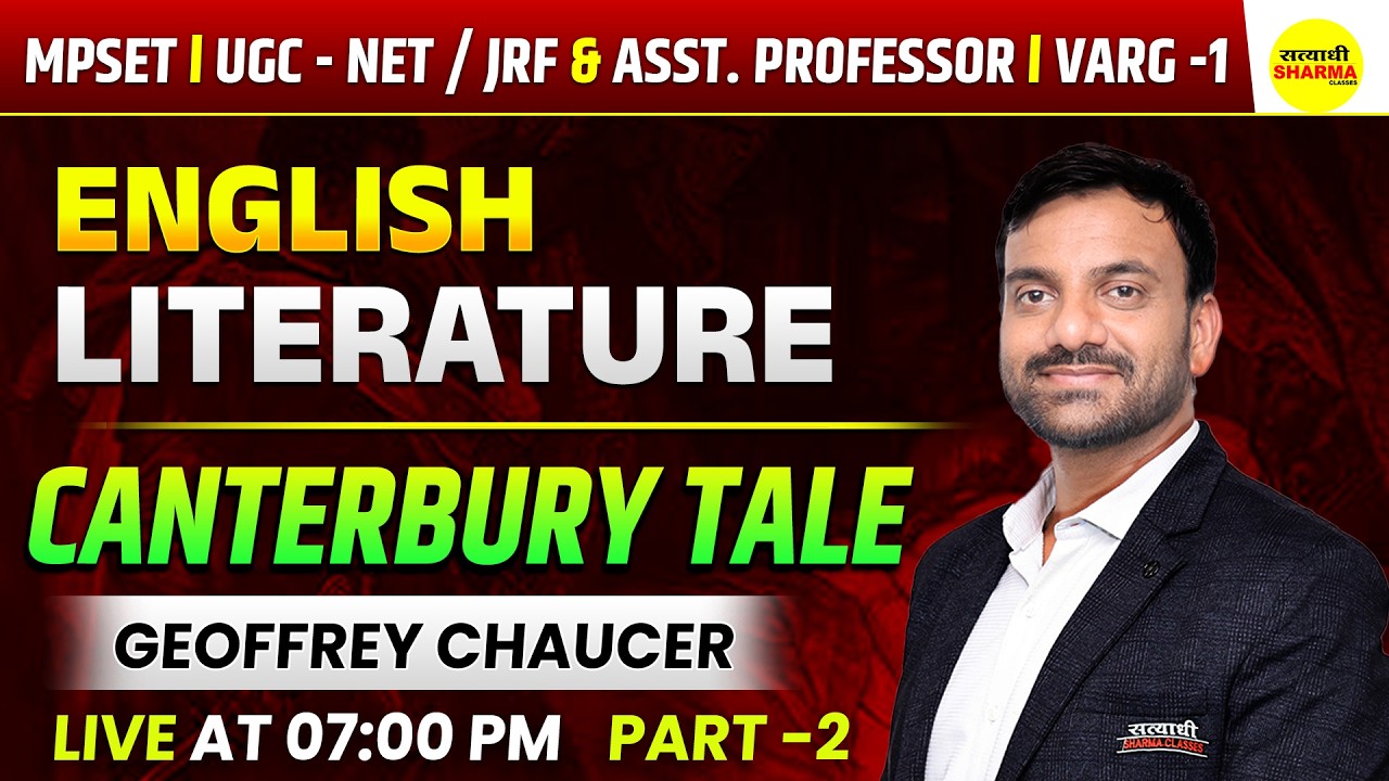 ENGLISH LITERATURE CANTERBURY TALES | MPSET | UGC NET / JRF & ASSISTANT PROFESSOR BY TRIPATHI SIR