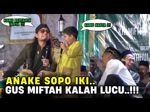 Gus miftah terbaru | di bikin ngakak sama bociil