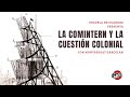 La comintern y la cuestión colonial | con Montserrat Garcelán