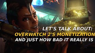 Overwatch 2's Monetization, How bad is it?