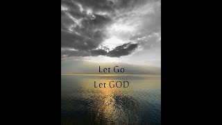 Let go and let God! Commitment choice!