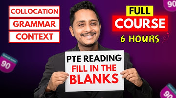 6 Hours Full Course - PTE Reading FIB - Collocation, Grammar, Context | Skills PTE Academic
