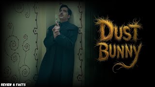 Dust Bunny Full Movie Recap (2025) 🩸 Mads Mikkelsen’s Most Disturbing Horror Yet! 🎬💀 Review & Facts