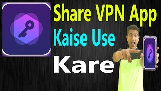 Share VPN App Kaise Use Kare  |  How to use share vpn app  |  share vpn app full tutorial screenshot 1