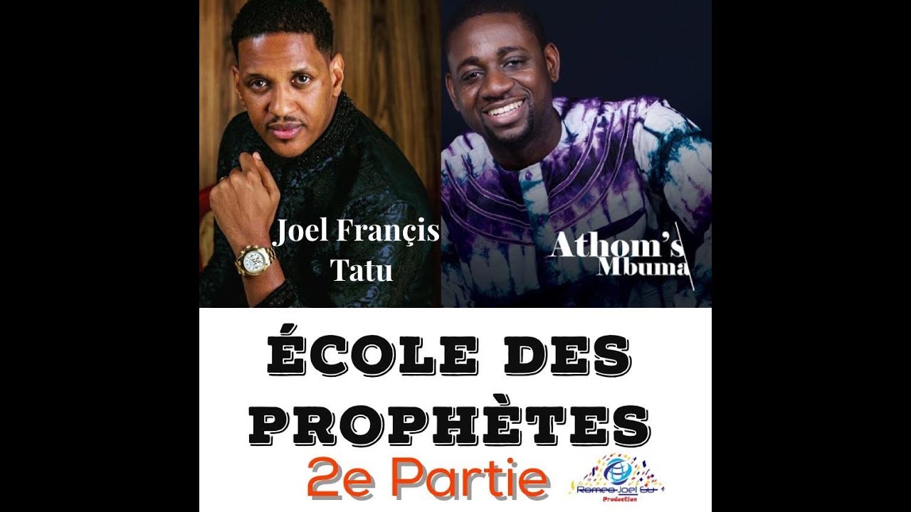 Past Athoms Mbuma - Ecole des Prophètes 2 (suite)