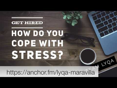 How do you cope with stress?