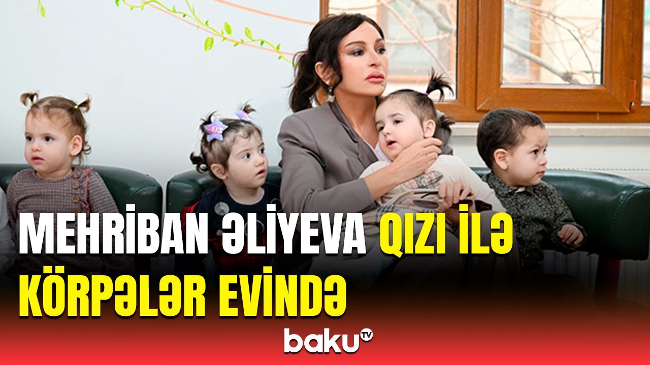 Mehriban Əliyeva və Leyla Əliyeva 1 saylı uşaq evi sosial xidmət müəssisəsində olublar