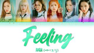 APRIL (에이프릴)-"FEELING"-ColorCoded Lyrics (ENG/HAN/ROM)-Extraordinary You OST PART 1